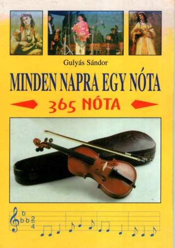 Guly�s S�ndor - Minden napra egy n�ta -  365 n�ta