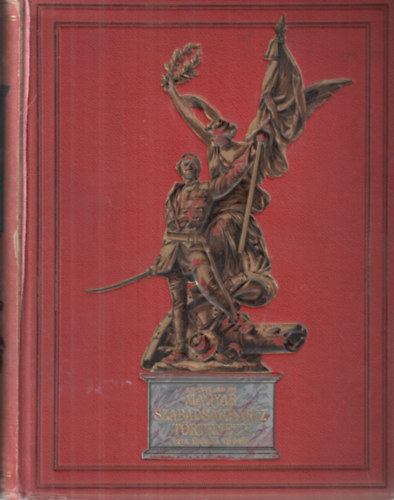 Gracza György - Az 1848-49 iki magyar szabadságharc története V.