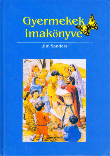 Jim Sanders - Gyermekek imak�nyve