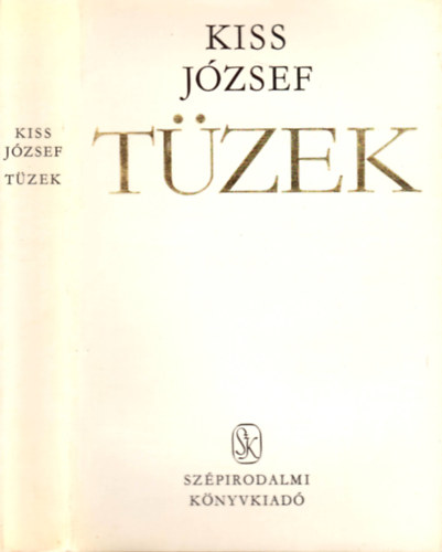Kiss J�zsef - T�zek
