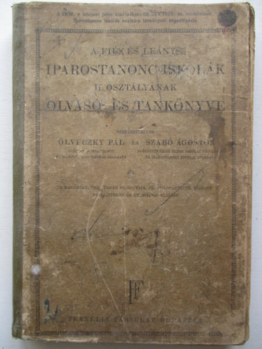 Szab goston lveczky Pl - A fi- s leny-iparostanonc iskolk II. osztlynak olvas- s tanknyve