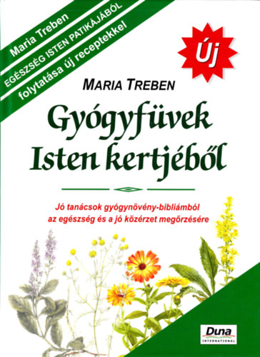 Maria Treben - Gygyfvek Isten kertjbl