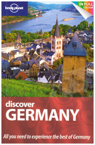 Kerry Christiani, Marc Di Duca, Anthony Haywood, Caroline Sieg, Catherine Le Nevez, Daniel Robinson Andrea Schulte-Peevers - Discover Germany