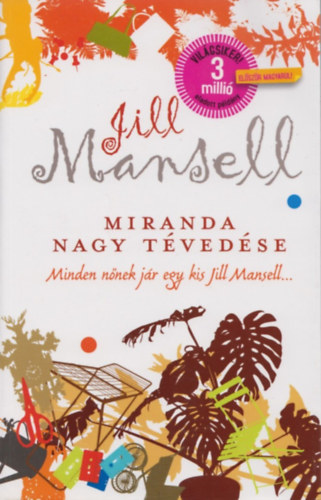 Jill Mansell - Miranda nagy tvedse