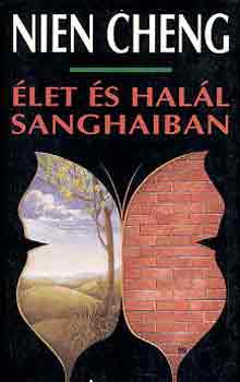 Nien Cheng - �let �s hal�l Sanghajban