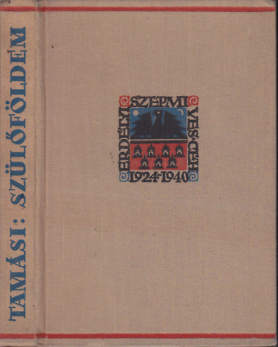 Tam�si �ron - Sz�l�f�ldem       - 	Az Erd�lyi sz�pm�ves C�h jubileumi d�szkiad�sa