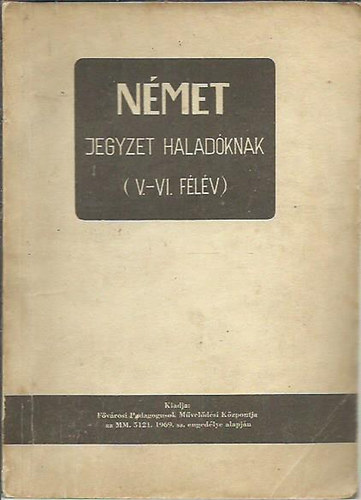 Nmet - Jegyzet haladknak V-VI. flv