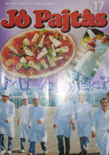 Lennert G�za  (szerk.) - J� Pajt�s LVII. �vfolyam 17. sz�m