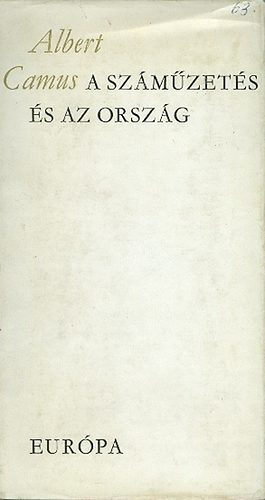 Albert Camus - A szmzets s az orszg