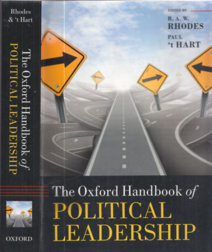 Paul 't Hart R. A. W. Rhodes - The Oxford Handbook of Political Leadership