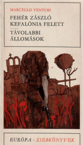Marcello Venturi - Feh�r z�szl� kefal�nia felett - T�volabbi �llom�sok