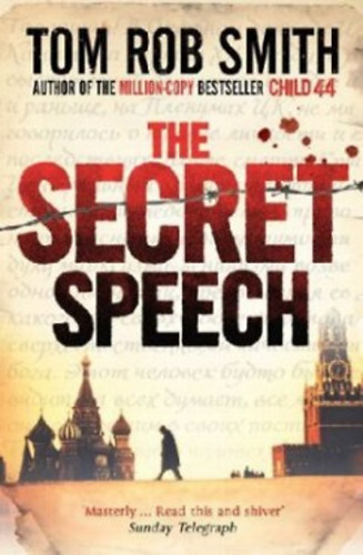 Tom Rob Smith - The Secret Speech