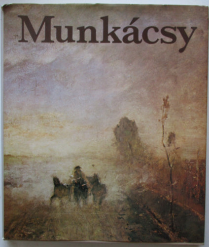 Andrs Szkely - Mihly Munkcsy
