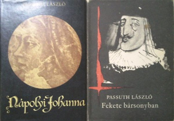 Passuth Lszl - Npolyi Johanna + Fekete brsonyban