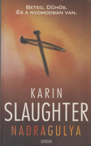 Karin Slaughter - Nadragulya