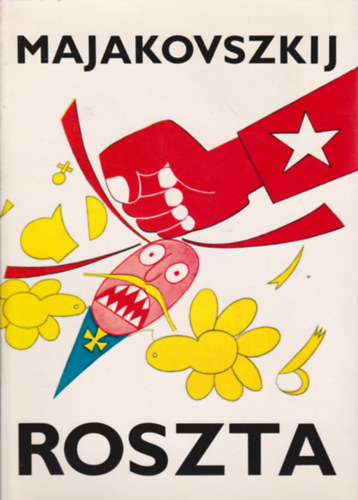 Vlagyimir Majakovszkij - Roszta