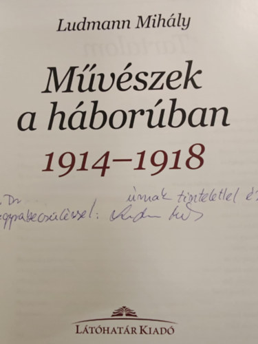 Ludmann Mih�ly - M�v�szek a h�bor�ban
