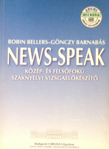 Robin Bellers; Gnczy Barnabs - News-Speak