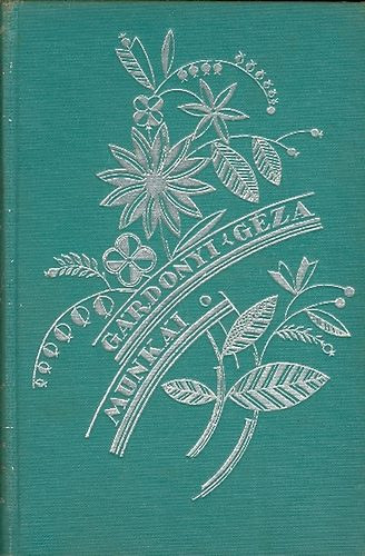 G�rdonyi G�za - Szunyoghy miaty�nkja (G�rdonyi G�za munk�i)