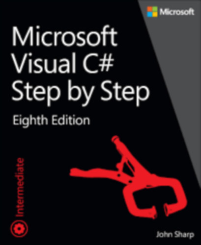 John Sharp - Microsoft Visual C# Step by Step, 8th Edition