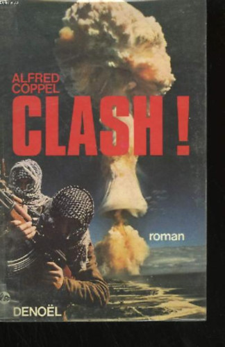 Alfred Coppel - Clash!