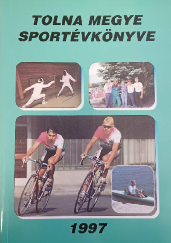 Tolna megye sportk�nyve 1997