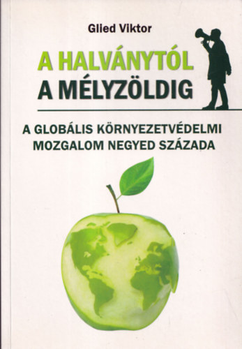 Glied Viktor - A halvnytl a mlyzldig (dediklt)