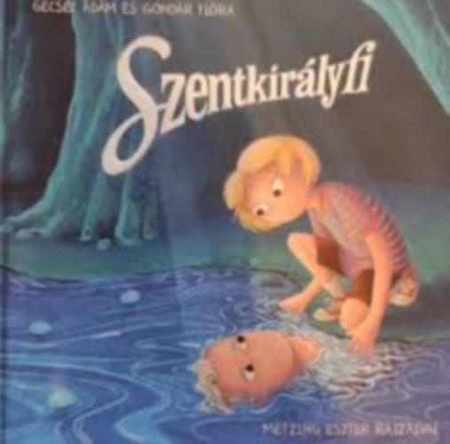 Gond�r Fl�ra Gecsei �d�m - Szentkir�lyfi
