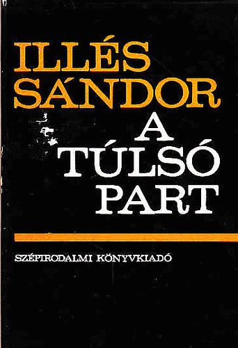 Ill�s S�ndor - A t�ls� part