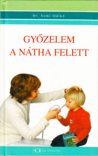 Dr. Somi Ildik - Gyzelem a ntha felett