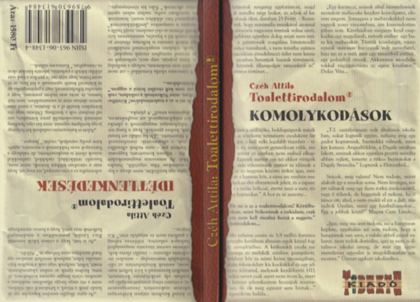 Czh Attila - Komolykodsok - Idtlenkedsek (Toalettirodalom 1.) (dediklt)