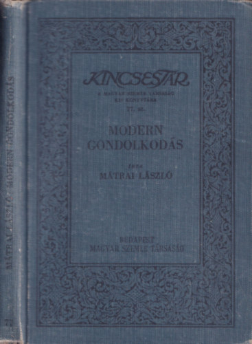 M�trai L�szl� - Modern gondolkod�s (Kincsest�r)
