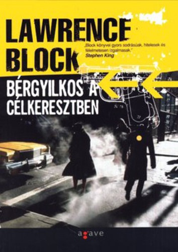 Lawrence Block - B�rgyilkos a c�lkeresztben