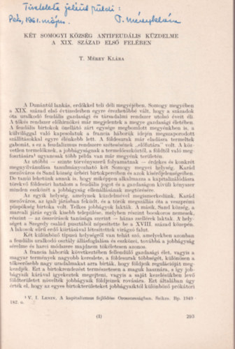 T. Mrey Klra - Kt somogyi kzsg antifeudlis kzdelme a XIX. szzad els felben - Klnlenyomat - dediklt