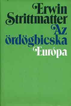 Erwin Strittmatter - Az rdgbicska