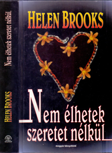 Helen Brooks - Nem lhetek szeretet nlkl