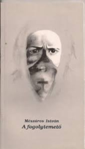 DR. M�sz�ros Istv�n - A fogolytemet� - Napl�