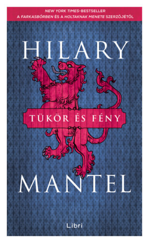 Hilary Mantel - Tkr s fny