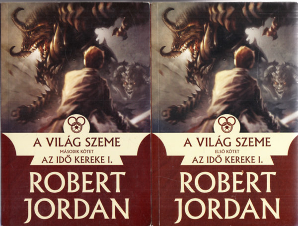 Robert Jordan - A vil�g szeme I-II. (Az id� kereke)