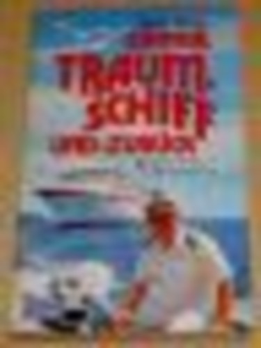 Peter Heim - Einmal Traumschiff und zurück