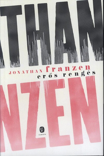 Jonathan Franzen - Ers rengs