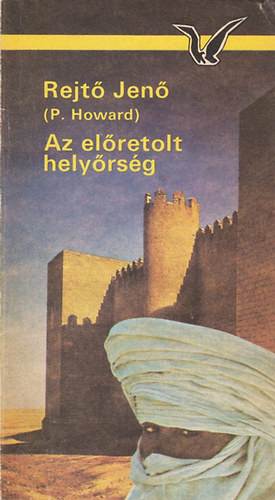 Rejt Jen - Az elretolt helyrsg
