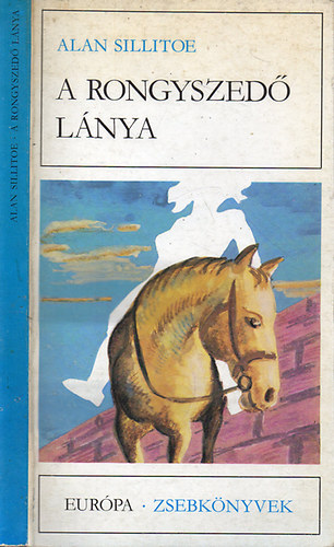 Alan Sillitoe - A rongyszed lnya