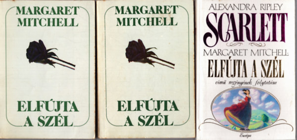 Alexandra Ripley Margaret Mitchell - Elfjta a szl I-II.+ Scarlett