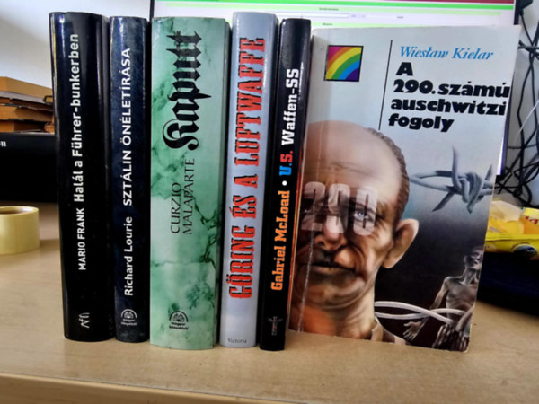 Mario Frank, Richard Lourie, Curzio Malaparte, Edwin P. Hoyt, Gabriel McLoad, Wieslaw Kielar - 6db II. vilghbors ktet, KNYVMENT AJNLAT: Hall a Fhrer-bunkerben+ Sztlin nletrsa+ Kaputt+ Gring s a Luftwaffe+ U.S. Waffen-SS+ A 290. szm auschwitzi fogoly