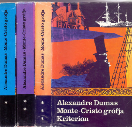 Fordította: Csetényi Erzsi Alexandre Dumas - Monte-Cristo grófja I-III. (Árkossy István rajzaival)