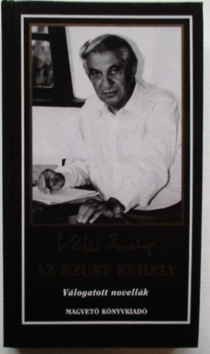 Vszi Endre - Az ezst kehely