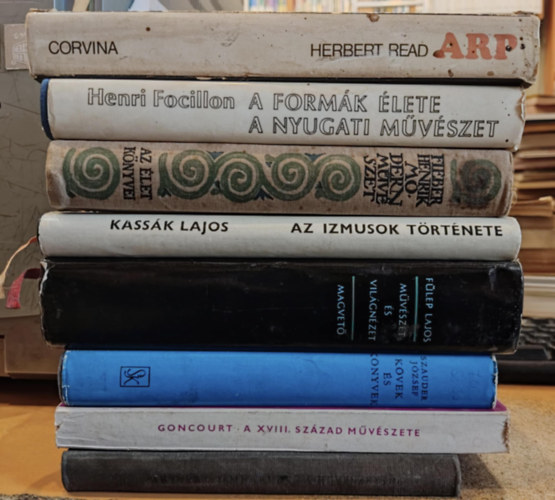 Goncourt, Szauder J�zsef, F�lep Lajos, Kass�k Lajos, Fieber Henrik, Henri Focillon, Herbert Read Artner Tivadar - 8 db m�v�szet: Ismerked�s a m�v�szettel; A XVIII. sz�zad m�v�szete; K�vek �s k�nyvek; M�v�szet �s vil�gn�zet; Az izmusok t�rt�nete; Modern m�v�szet; A form�k �lete - A nyugati m�v�szet; Arp