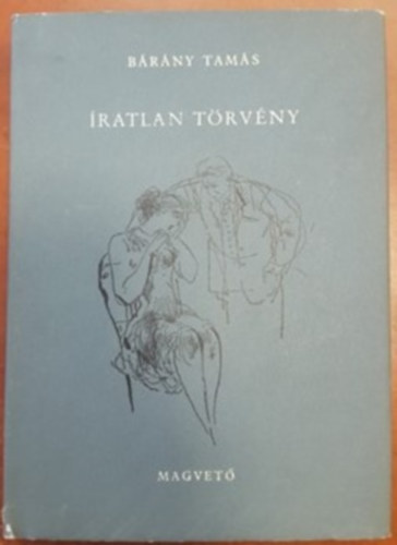 B�r�ny Tam�s - �ratlan t�rv�ny