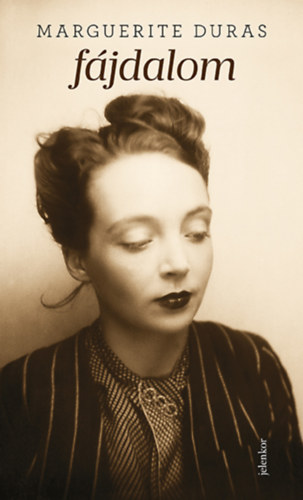 Marguerite Duras - Fjdalom